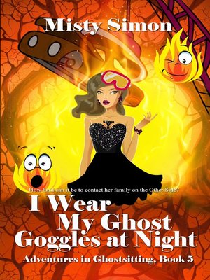 cover image of I Wear My Ghost Goggles at Night
